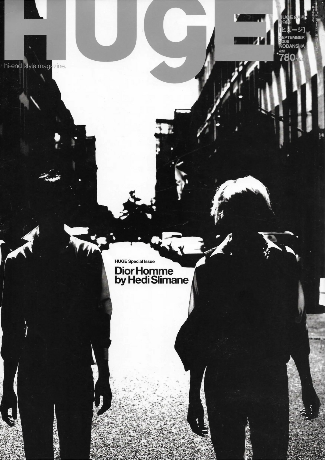 DIOR HOMME: BY HEDI SLIMANE FOR HUGE MAGAZINE