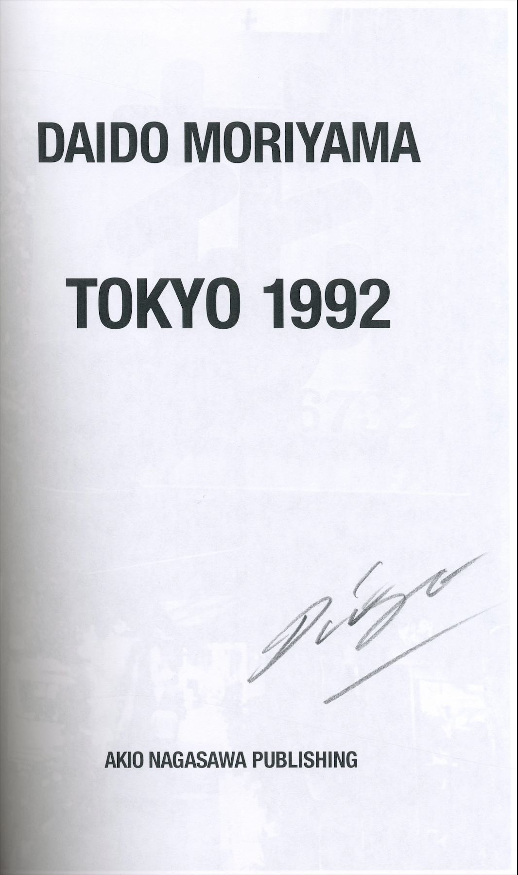 Daido Moriyama Tokyo 1992 signed copy signature page.