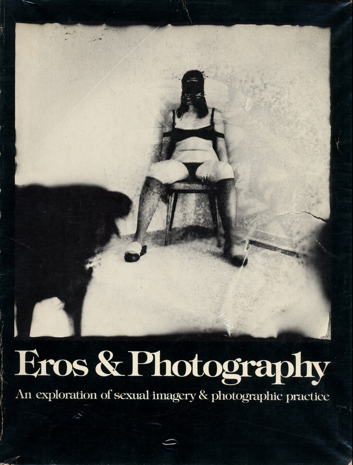 Eros and Photography front cover NFS Press San Francisco 1977 conceptual photography Lew Thomas Donna-Lee Phillips intermission books.