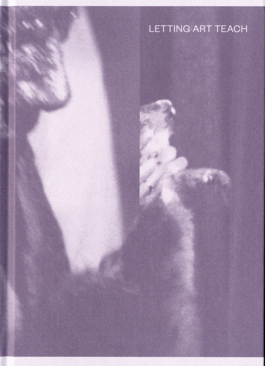 LETTING ART TEACH. ART EDUCATION 'AFTER' JOSEPH BEUYS