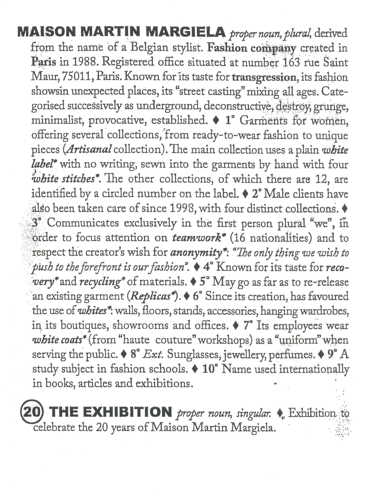 Maison Martin Margiela ‘20’ The Exhibition catalogue, MoMu 2008: the house defined as a dictionary entry, “proper noun, plural”.