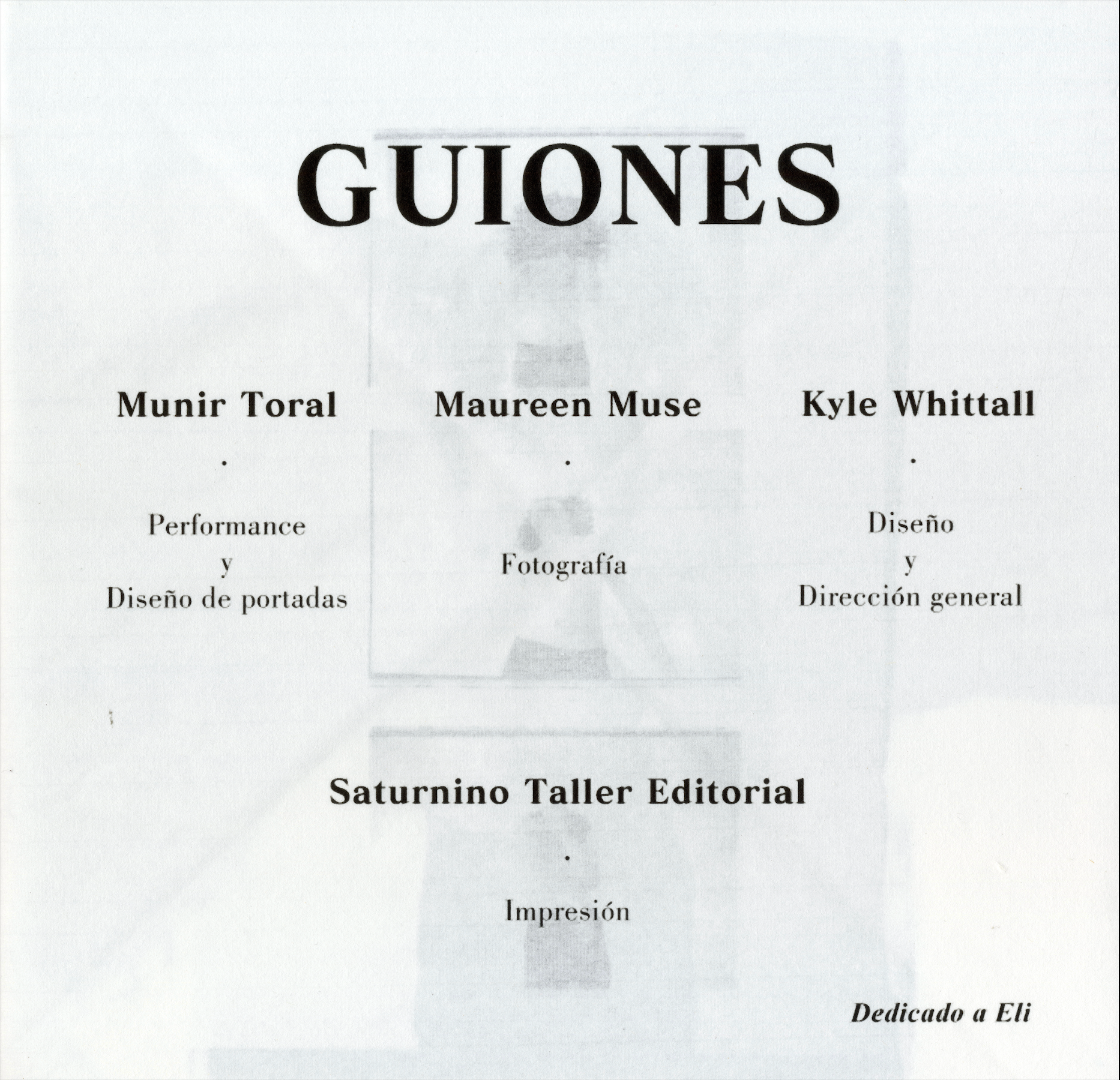 Hand-printed silver gelatin image from Guiones, highlighting the book’s analog, darkroom-based process.